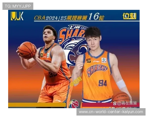 上海防守纪律性严格 王哲林李添荣防守执行力强 上海防守纪律性严格 王哲林李添荣防守执行力强